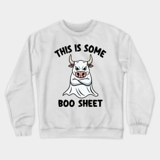 This Is Some Boo Sheet Crewneck Sweatshirt